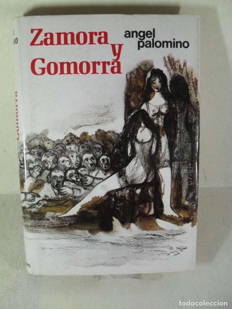Libros: ZAMORA Y GOMORRA - ANGEL PALOMINO - Foto 1