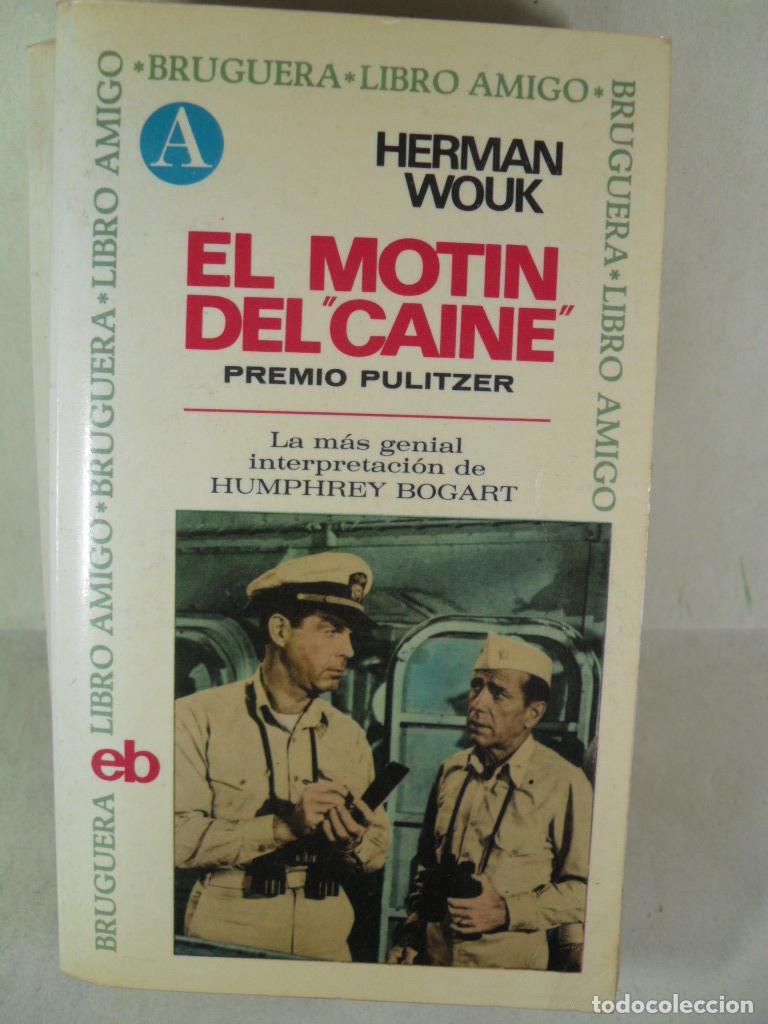 Libros: EL MOTIN DEL CAINE - HERMAN WOUK - Foto 1
