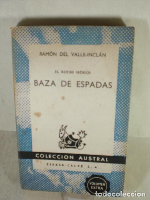 Libros: BAZA DE ESPADAS - RAMON DEL VALLE INCLAN - Foto 1