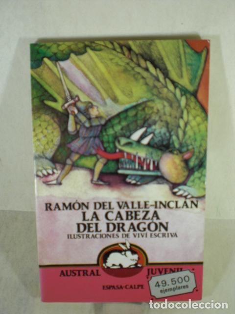 Libros: LA CABEZA DEL DRAGON - RAMON DEL VALLE INCLAN - Foto 1
