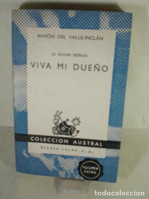 Libros: VIVA MI DUE&Ntilde;O - RAMON DEL VALLE INCLAN - Foto 1