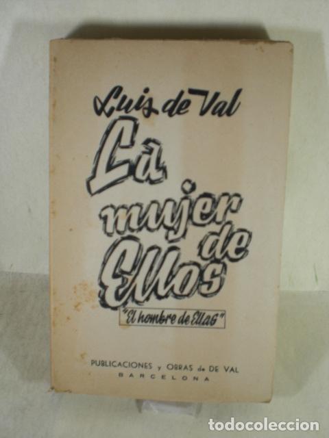 Libros: LA MUJER DE ELLOS - LUIS DE VAL - Foto 1
