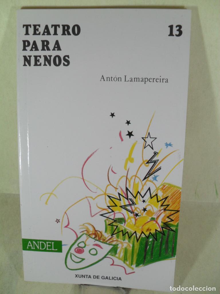 Libros: TEATRO PARA NENOS - ANTON LAMAPEREIRA - Foto 1
