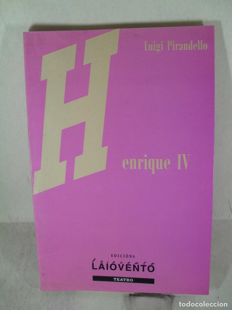 Libros: HENRIQUE IV - LUIGI PIRANDELLO - Foto 1