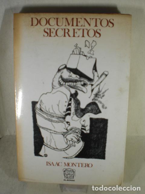 Libros: DOCUMENTOS SECRETOS - ISAAC MONTERO - Foto 1