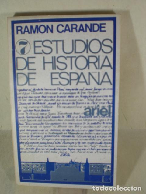 Libros: ESTUDIOS DE HISTORIA DE ESPA&Ntilde;A - RAMON CARANDE - Foto 1