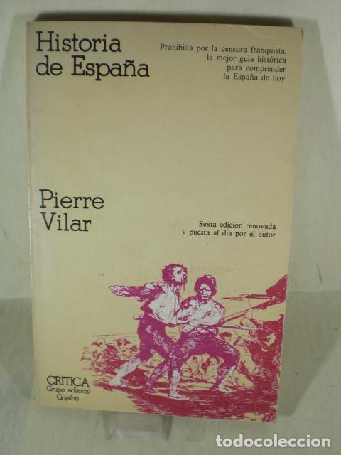 Libros: HISTORIA DE ESPA&Ntilde;A - PIERRE VILAR - Foto 1