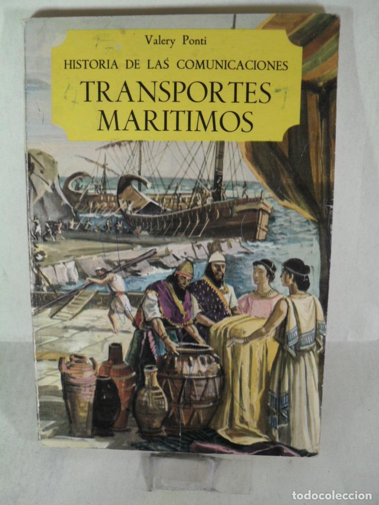 Libros: TRANSPORTES MARITIMOS - VALERY PONTI - Foto 1
