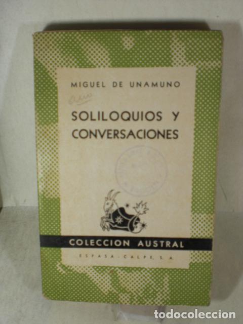 Libros: SOLILOQUIOS Y CONVERSACIONES - MIGUEL DE UNAMUNO - Foto 1