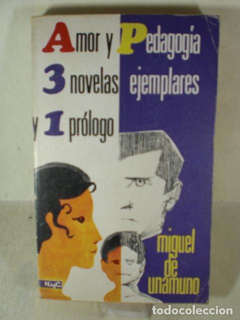 Libros: AMOR Y PEDAGOGIA - MIGUEL DE UNAMUNO - Foto 1
