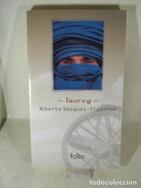 Libros: TUAREG - ALBERTO VAZQUEZ FIGUEROA - Foto 1