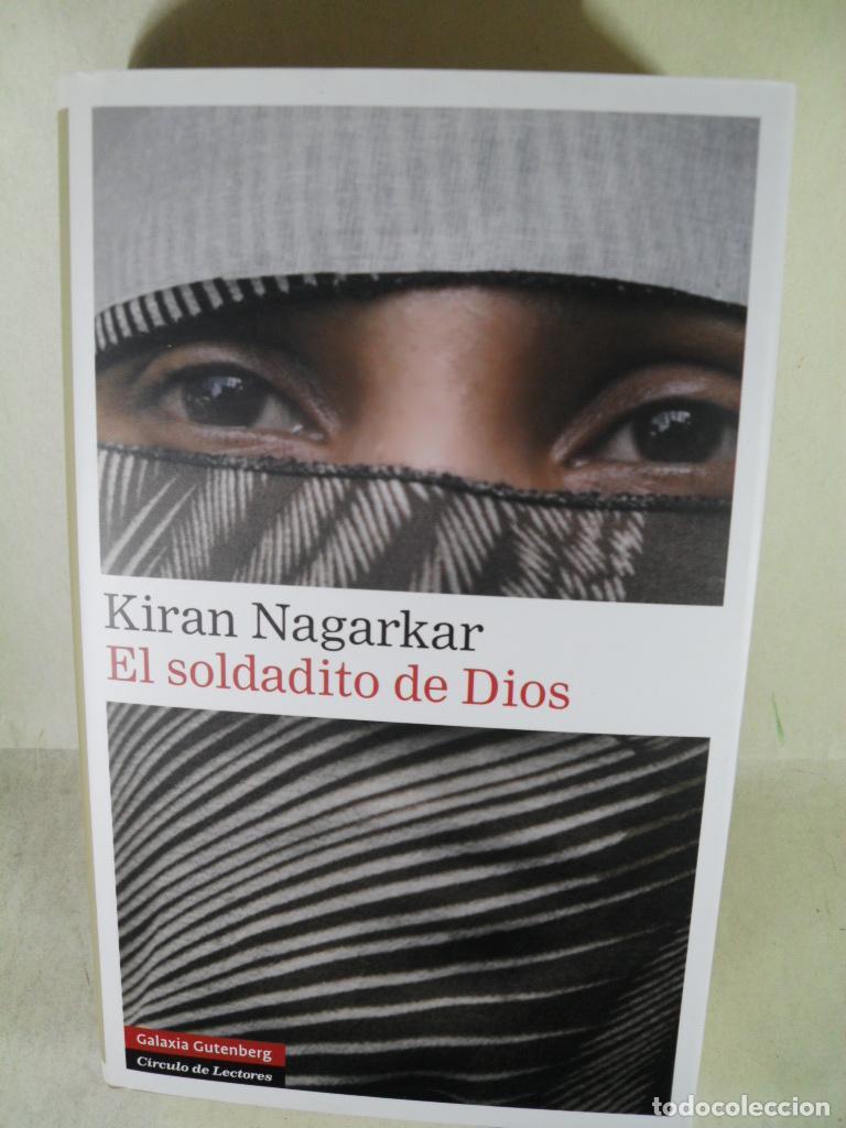Libros: EL SOLDADITO DE DIOS - KIRAN NAGARKAR - Foto 1