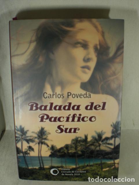Libros: BALADA DEL PACIFICO SUR - CARLOS POVEDA - Foto 1