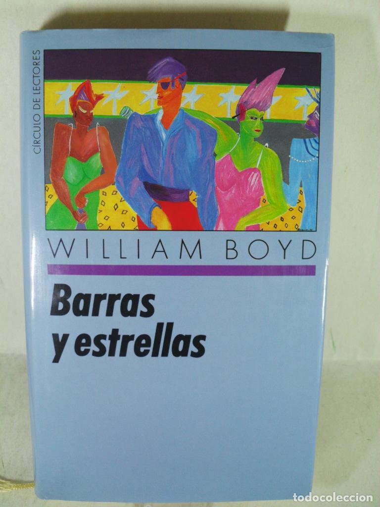 Libros: BARRAS Y ESTRELLAS - WILLIAM BOYD - Foto 1