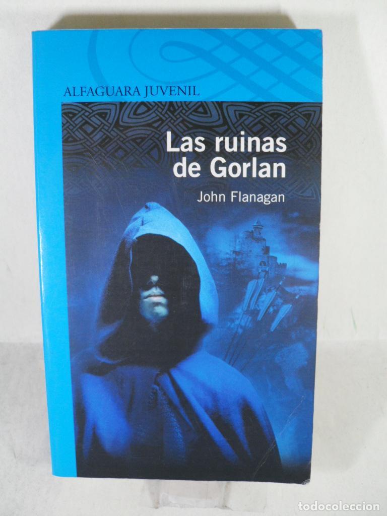Libros: LAS RUINAS DE GORLAN - JOHN FLANAGAN - Foto 1