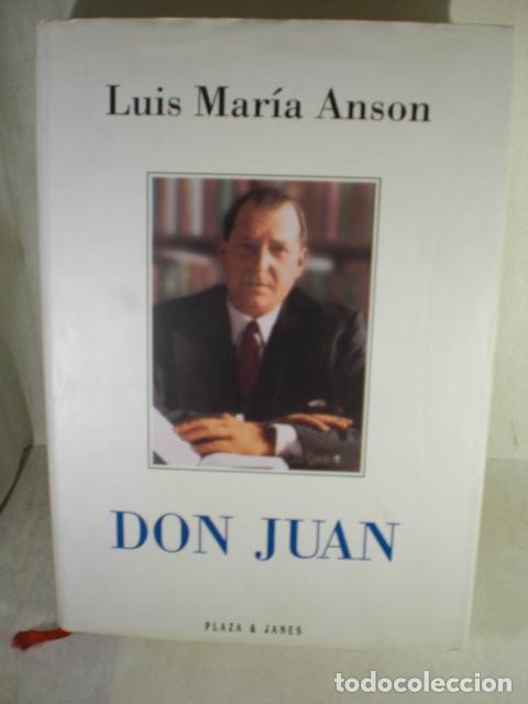 Libros: DON JUAN - LUIS MARIA ANSON - Foto 1