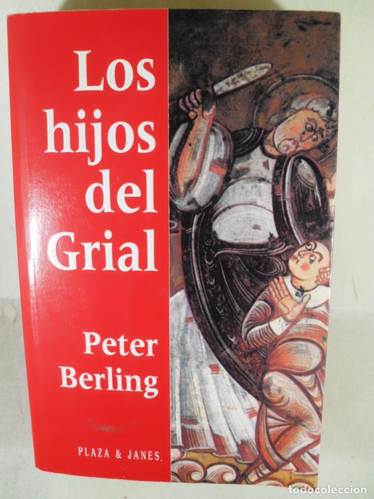 Libros: LOS HIJOS DEL GRIAL - PETER BERLING - Foto 1