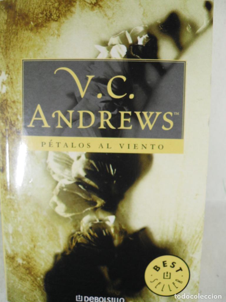 Libros: PETALOS AL VIENTO - V C ANDREWS - Foto 1