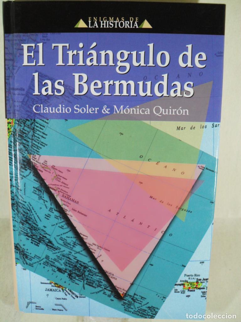 Libros: EL TRIANGULO DE LAS BERMUDAS - CLAUDIO SOLER - MONICA QUIRON - Foto 1