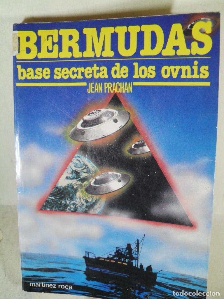 Libros: BERMUDAS BASE SECRETA DE LOS OVNI - JEAN PRACHAN - Foto 1
