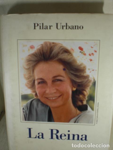 Libros: LA REINA - PILAR URBANO - Foto 1
