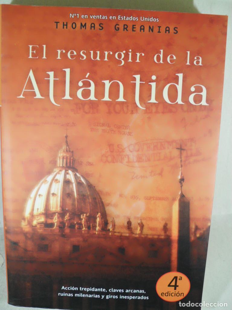Libros: EL RESURGIR DE LA ATLANTIDA - THOMAS GREANIAS - Foto 1