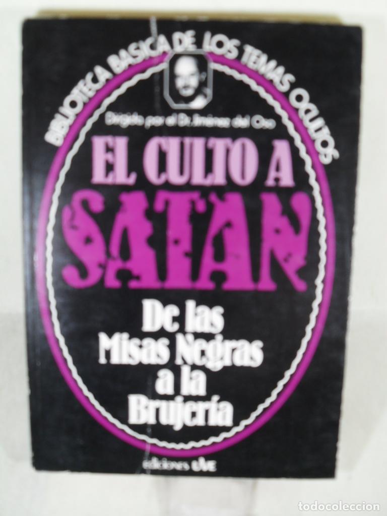 Libros: EL CULTO A SATAN - JIMENEZ DEL OSO - Foto 1