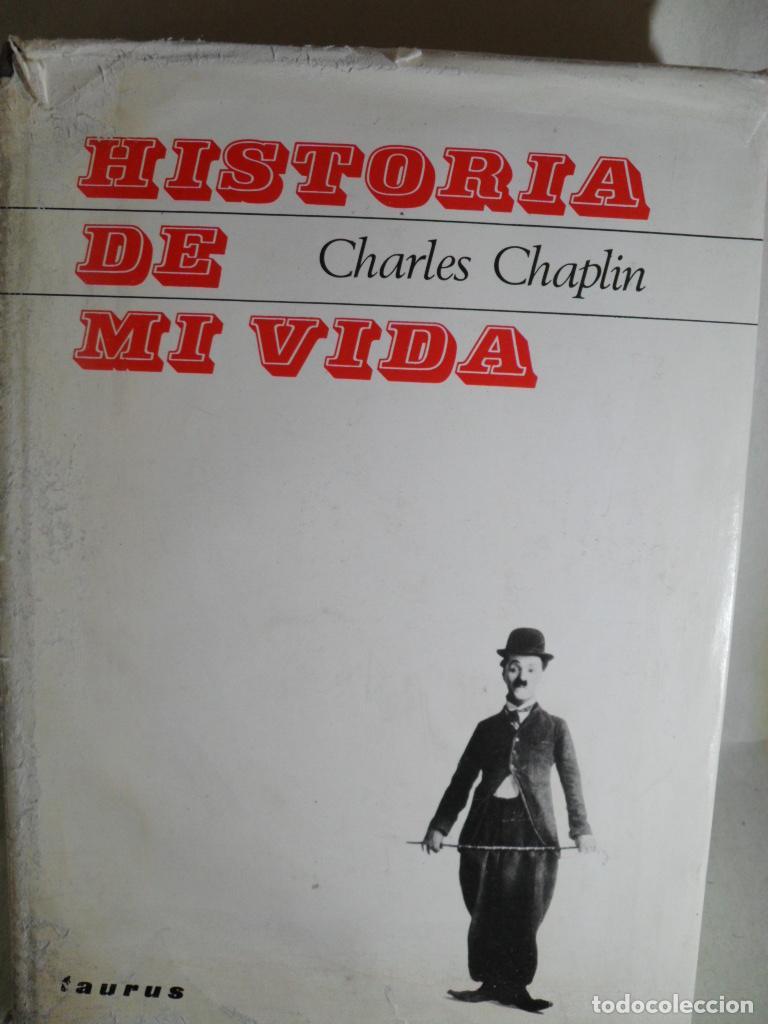 Libros: HISTORIA DE MI VIDA - CHARLES CHAPLIN - Foto 1
