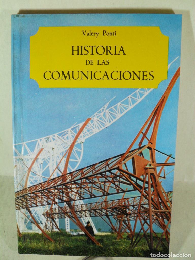 Libros: HISTORIA DE LAS COMUNICACIONES - VALERY PONTI - Foto 1