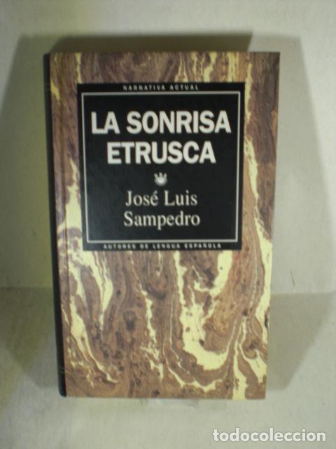 Libros: LA SONRISA ETRUSCA - JOSE LUIS SAMPEDRO - Foto 1