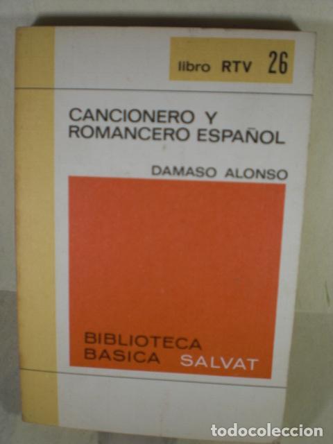 Libros: CANCIONERO Y ROMANCERO ESPA&Ntilde;OL - DAMASO ALONSO - Foto 1