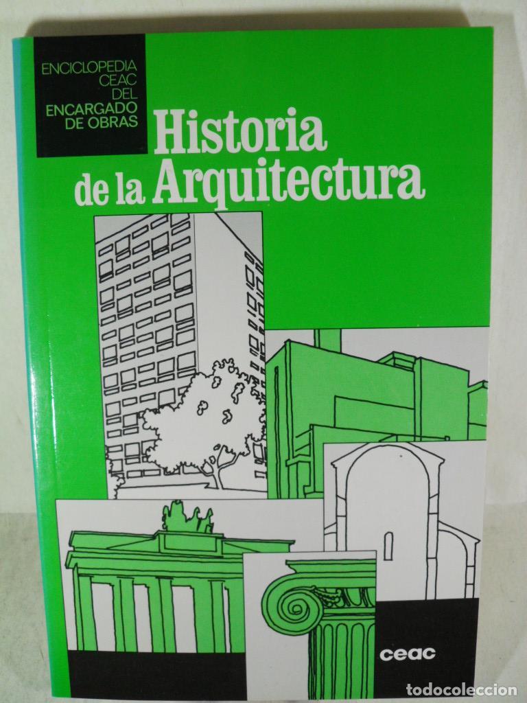Libros: HISTORIA DE LA ARQUITECTURA - CEAC - Foto 1