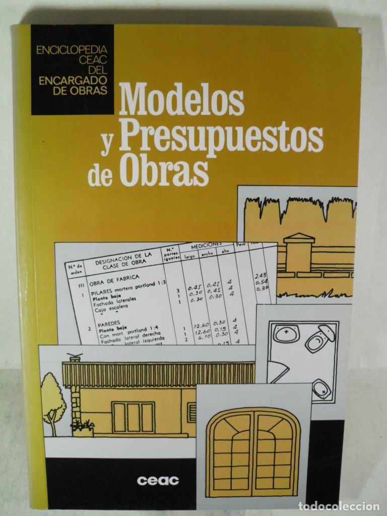 Libros: MODELOS Y PRESUPUESTOS DE OBRAS - CEAC - Foto 1