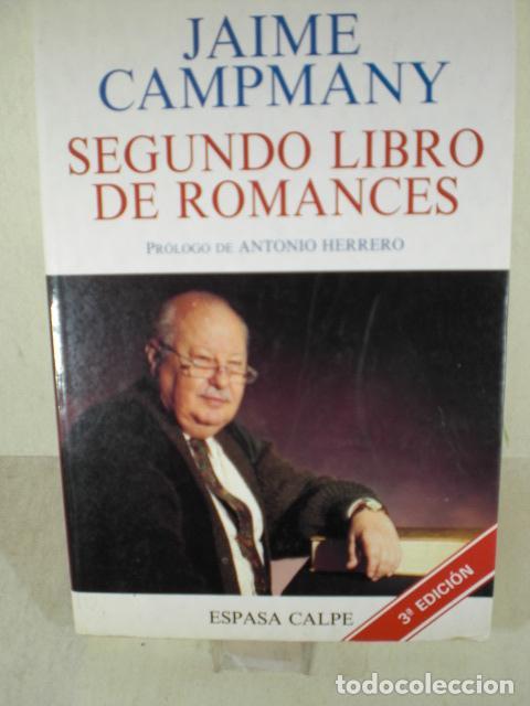 Libros: SEGUNDO LIBRO DE ROMANCES - JAIME CAMPMANY - Foto 1