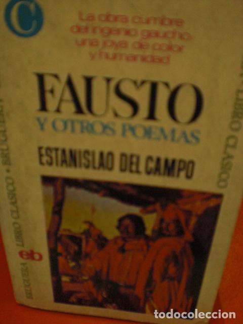 Libros: FAUSTO Y OTROS POEMAS - ESTANISLAO DEL CAMPO - Foto 1