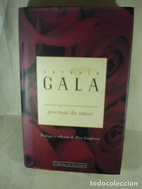 Libros: POEMAS DE AMOR - ANTONIO GALA - Foto 1
