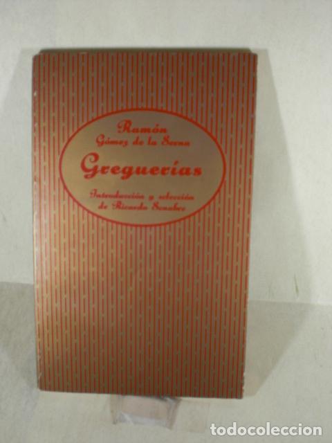 Libros: GREGUERIAS - RAMON GOMEZ DE LA SERNA - Foto 1