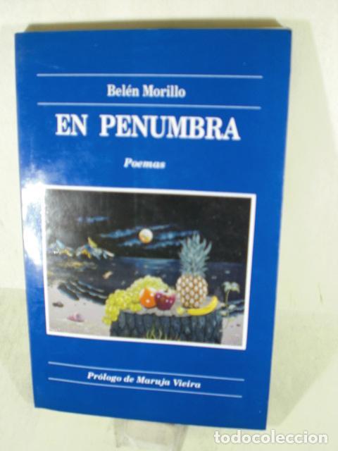 Libros: EN PENUMBRA - BELEN MORILLO - Foto 1