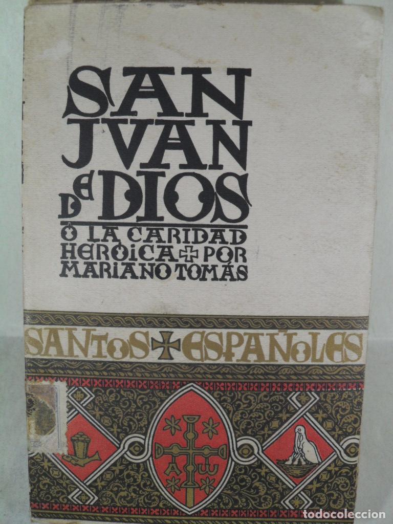 Libros: SAN JUAN DE DIOS - MARIANO TOMAS - Foto 1