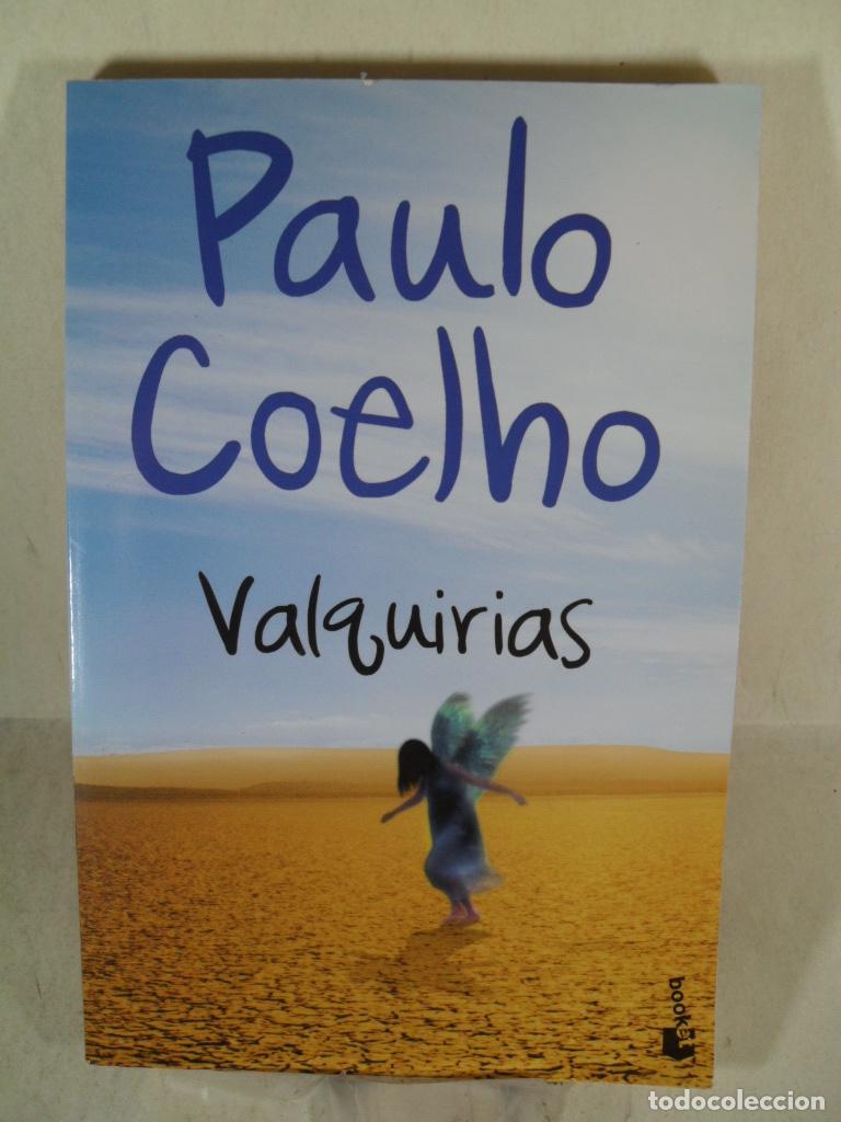 Libros: VALQUIRIAS - PAULO COELHO - Foto 1
