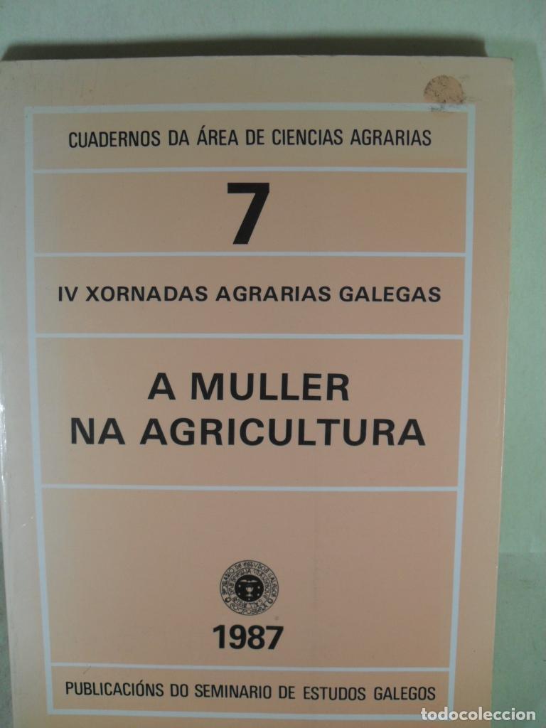 Libros: A MULLER NA AGRICULTURA - VARIOS - Foto 1
