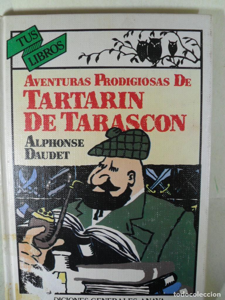 Libros: AVENTURAS PRODIGIOSAS DE TARTARIN DE TARASCON - ALPHONSE DAUDET - Foto 1