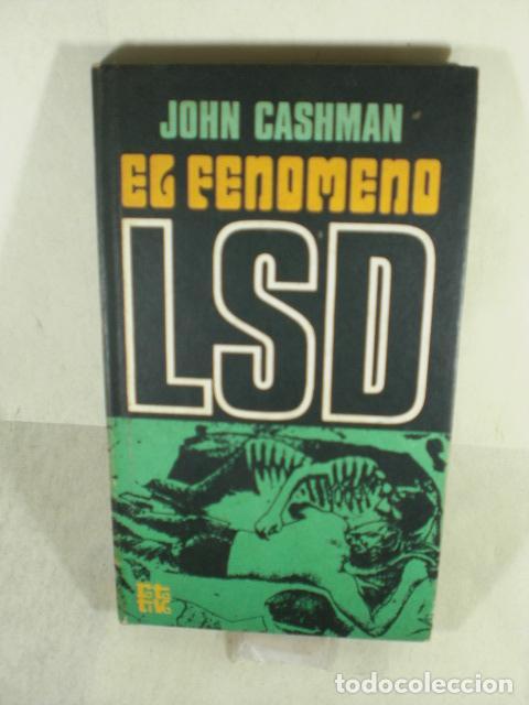 Libros: EL FENOMENO DEL LSD - JOHN CASHMAN - Foto 1