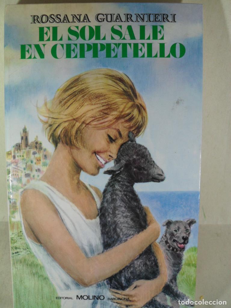 Libros: EL SOL SALE EN CEPPETELLO - ROSSANA GUARNIERI - Foto 1