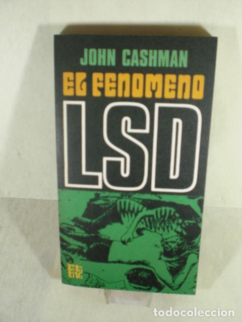 Libros: EL FENOMENO DEL LSD - JOHN CASHMAN - Foto 1