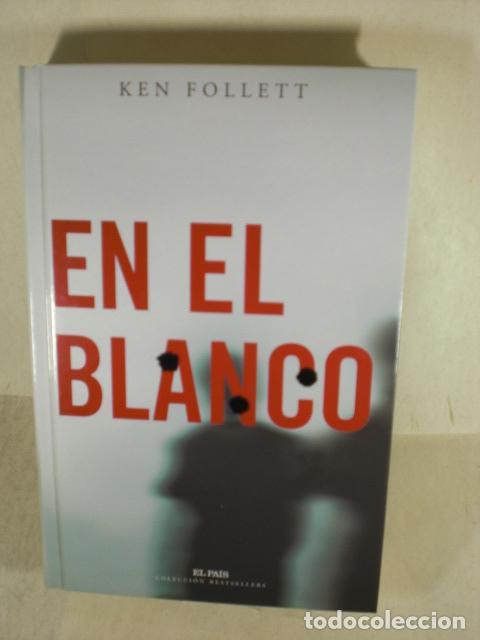 Libros: EN EL BLANCO - KEN FOLLETT - Foto 1