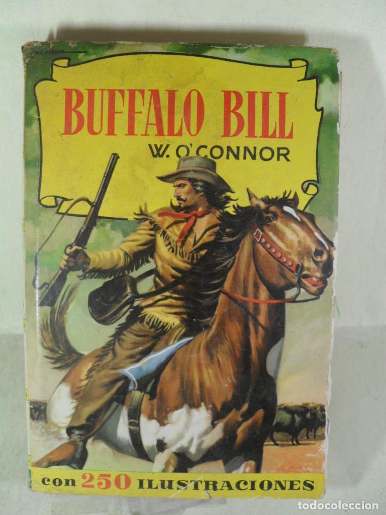 Libros: BUFFALO BILL - W OCONNOR - Foto 1