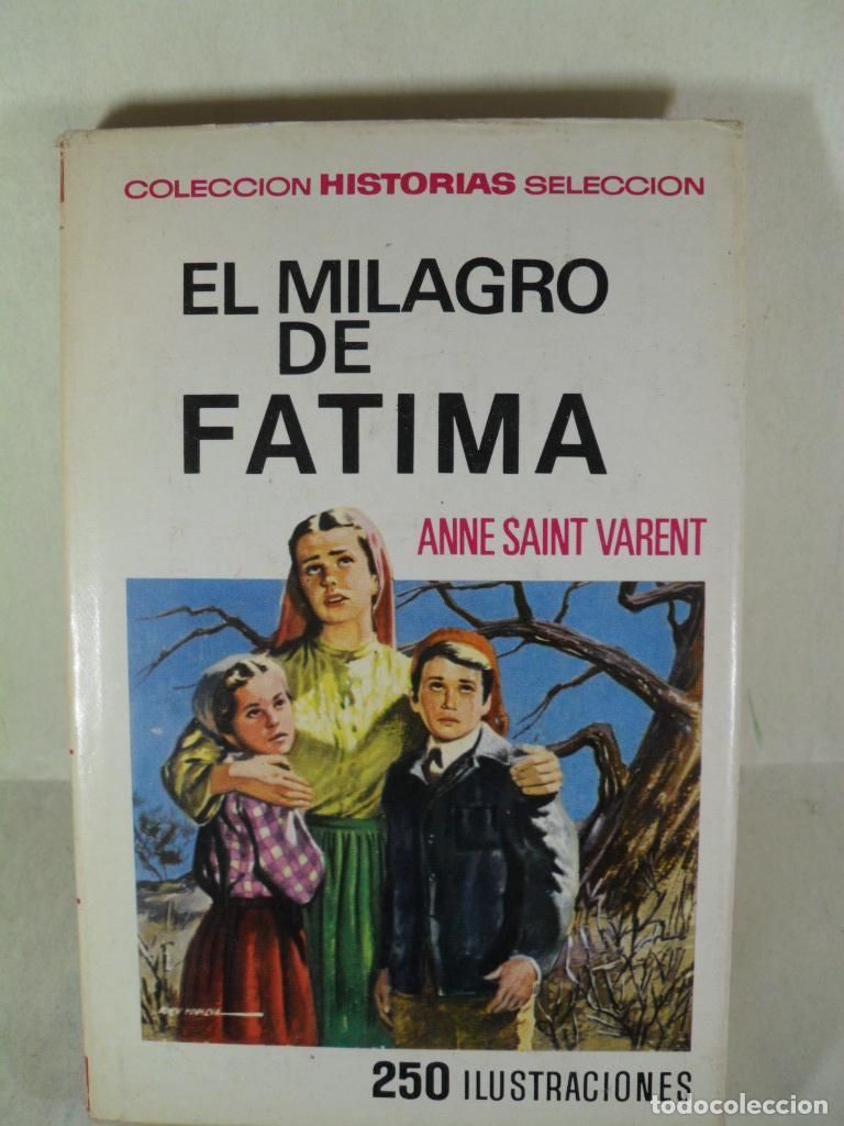 Libros: EL MILAGRO DE FATIMA - ANNE SAINT VARENT - Foto 1