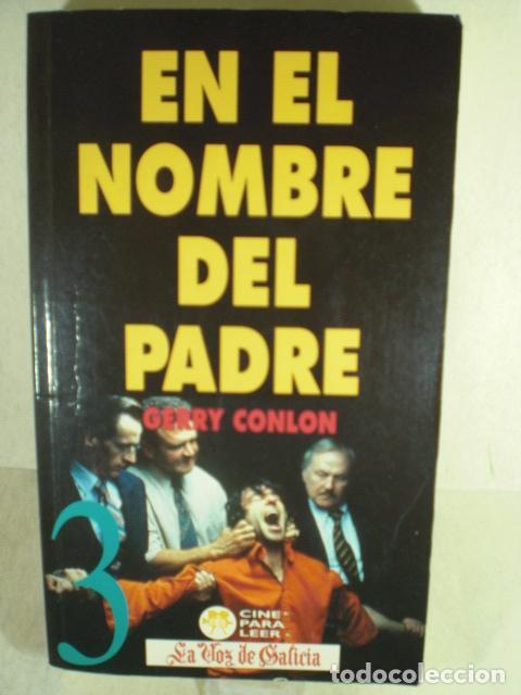 Libros: EN EL NOMBRE DEL PADRE - GERRY CONLON - Foto 1