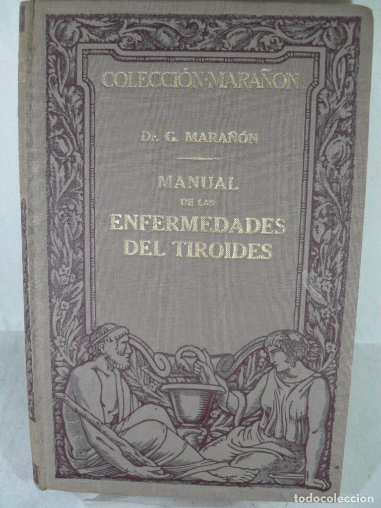 Libros: MANUAL DE LAS ENFERMEDADES DEL TIROIDES - GREGORIO MARA&Ntilde;ON - Foto 1